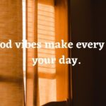 Positive Vibes