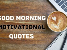 Good Morning Motivational Quotes
