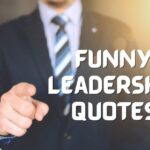 Funny Leadership Quotes