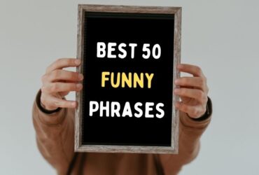Funny Phrases.