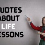 Quotes About Life Lessons