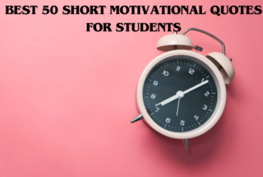 short motivational quotes for students